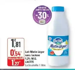 G20 LACTEL Lactel Matin léger sans lactose 1,2% M.G offre