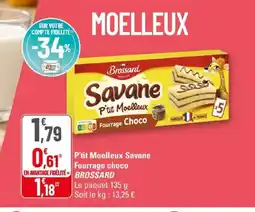 G20 BROSSARD P'tit Moelleux Savane Fourrage choco offre