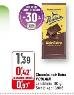 G20 POULAIN Chocolat noir Extra offre