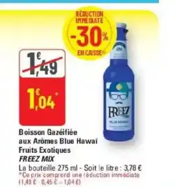 G20 FREEZ MIX Boisson Gazeifiée aux Arômes Blue Hawai Fruits Exotiques offre