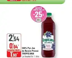 G20 TROPICANA 100% Pur Jus de Raisin Pressé offre