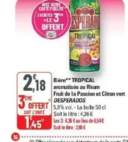 G20 DESPERADOS TROPICAL Bière aromatisée au Rhum Fruit de la Passion et Citron vert offre