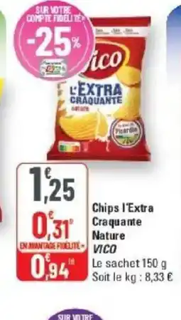 G20 VICO Chips l'Extra Craquante Nature offre