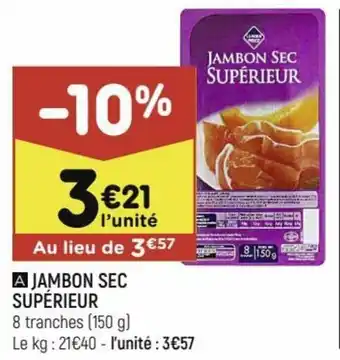 Leader Price Jambon sec supérieur offre