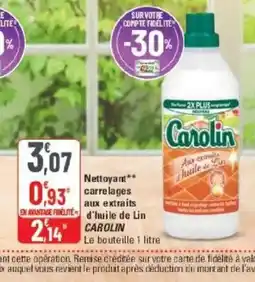 G20 CAROLIN Nettoyant carrelages aux extraits d'huile de Lin offre