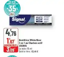 G20 SIGNAL Dentifrice White Now 3 en 1 au Charbon actif offre