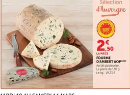 Maximarché Fourme d'ambert aop offre