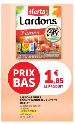 Maximarché HERTA Lardons fumes conversation sans nitrite offre