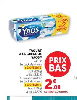 Maximarché YAOS Yaourt a la grecque offre