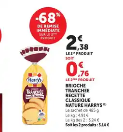 Maximarché HARRYS Brioche tranchee recette classique nature offre