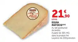 Hyper U Eguia matocq offre