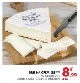 Hyper U Brie ma crémière offre