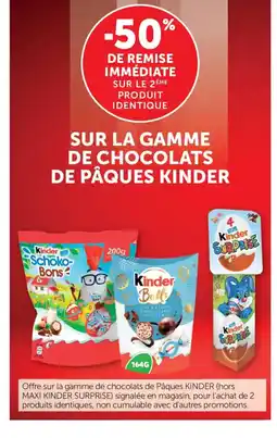 Maximarché KINDER Sur la gamme de chocolats de pâques offre