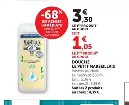 Maximarché LE PETIT MARSEILLAIS Douche offre