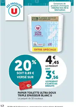 Maximarché U Papier toilette ultra doux triple epaisseur blanc offre