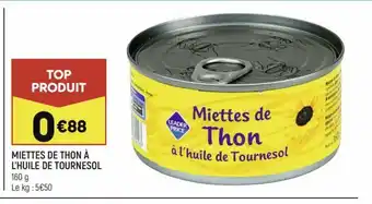 Leader Price Miettes de Thon à l'huile de tournesol offre