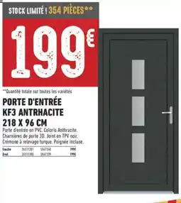 Brico Cash Porte d'entrée kf3 antrhacite offre