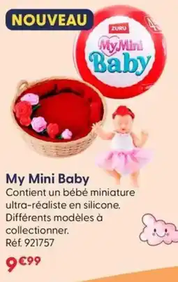 La Grande Récré My mini baby offre