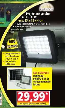 Norma I-GLOW Projecteur solaire à LED 30 W offre