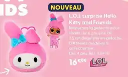 La Grande Récré L.o.l. surprise hello kitty and friends offre