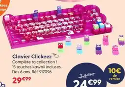 La Grande Récré Clavier clickeez offre