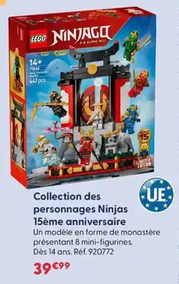 La Grande Récré Collection des personnages ninjas 15ème anniversaire offre