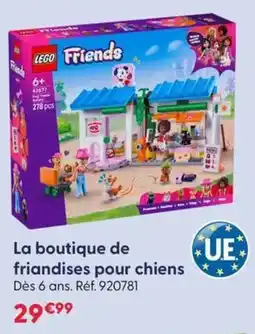 La Grande Récré La boutique de friandises pour chiens offre