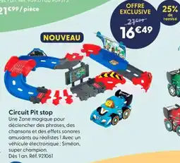 La Grande Récré Circuit pit stop offre