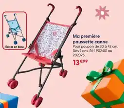 La Grande Récré Ma première poussette canne offre