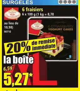 Norma 6 fraisiers offre