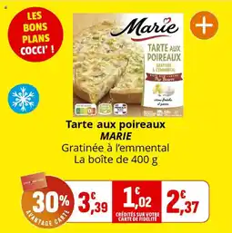 Coccinelle Express Tarte aux poireaux marie offre