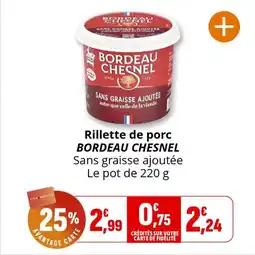 Coccinelle Express Rillette de porc bordeau chesnel offre