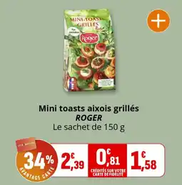 Coccinelle Express Mini toasts aixois grillés roger offre