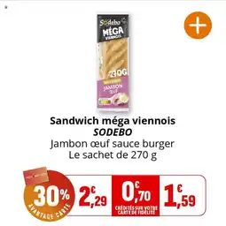 Coccinelle Express Sandwich méga viennois sodebo offre