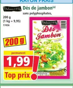 Norma DUFAURE & FILS Dés de Jambon offre