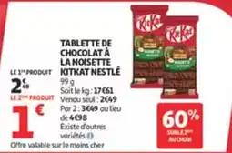 Auchan Supermarché Nestlé - tablette de chocolat à la noisette kitkat offre