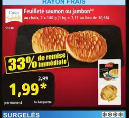 Norma Feuilleté saumon ou jambon offre