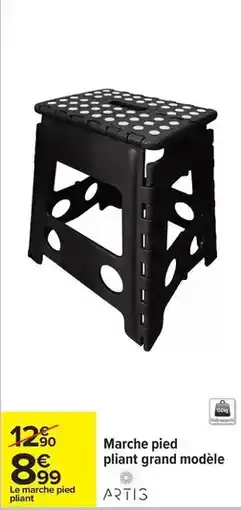 Carrefour Drive Artis - marche pied pliant grand modèle offre