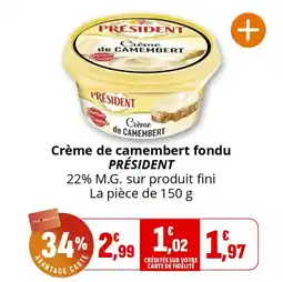 Coccinelle Express Crème de camembert fondu président offre