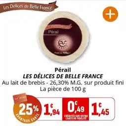 Coccinelle Express Pérail les délices de belle france offre