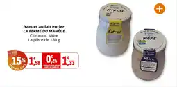 Coccinelle Express Yaourt au lait entier la ferme du manège offre