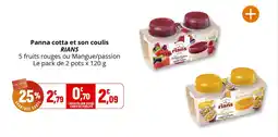 Coccinelle Express Panna cotta et son coulis rians offre