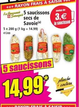 Norma 5 saucissons secs de Savoie offre