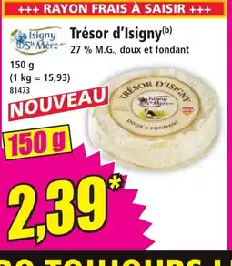 Norma Trésor d'Isigny offre