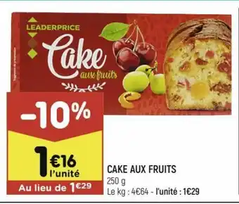 Leader Price Cake Aux Fruits offre