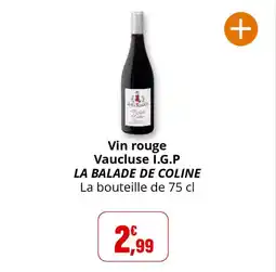 Coccinelle Express Vin rouge vaucluse i.g.p la balade de coline offre