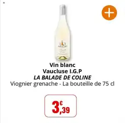Coccinelle Express Vin blanc vaucluse i.g.p la balade de coline offre