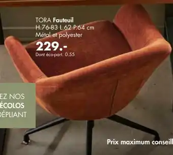 Casa Tora Fauteuil offre