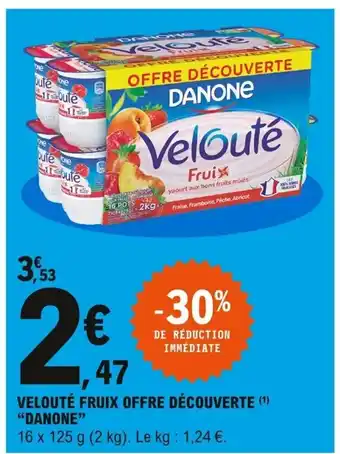 E.Leclerc Velouté Fruix Offre Découverte offre