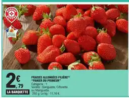 E.Leclerc Fraises Allongées Filière offre